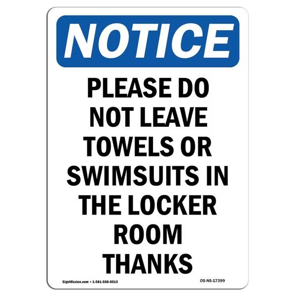 Safety Sign, OSHA Notice, 18